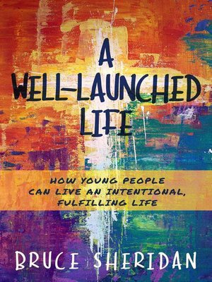 cover image of A Well-Launched Life